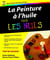 Peinture A L'Huile Pour Les Nuls