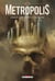 Metropolis Tome 2