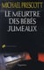 Le meurtre des bébés jumeaux