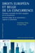 Introduction au droit belge de la concurrence (2e édition)