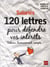 Salariés - 120 lettres pour défendre vos droits