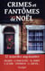 Crimes et fantômes de Noël