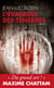 La trilogie des ténèbres Tome 1 - l'évangile des ténèbres