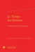 Le temps des femmes - textes mémoriels des Lumières