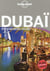 Dubai En Quelques Jours - Lonely Planet