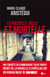 La Rochelle, belle et mortelle