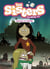 Les Sisters, la série TV Tome 27 : frayeurs en famille