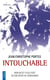 Intouchable : rien n'est plus fort que le désir de vengeance