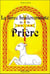 Force bouleversante de la priere