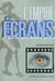 L'empire des ecrans