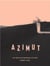 Azimut - une marche photographique en France.