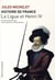 Histoire de France Tome 10 - la ligue et Henri IV