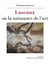 Lascaux ou la naissance de l'art
