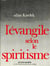 L'évangile selon le spiritisme