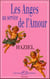 Les anges au service de l'amour
