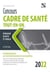 Concours cadre de santé 2022 : tout-en-un