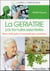 La gériatrie par les huiles essentielles - mieux vieillir grâce à l'aromathérapie scientifique