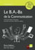 Le B.A.-Ba de la communication (2e édition)
