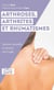 Arthrose, arthrites et rhumatismes - solutions naturelles et mesures anti-rouille