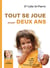 Tout se joue avant 2 ans