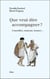 Que veut dire accompagner ? conseiller, soutenir, former...
