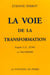 La voie de la transformation d'apres c.g. jung et l'alchimie (3e edition)