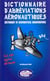 Dictionnaire d'abrevations aeronautiques - 20 000 acronymes anglais