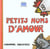 Petits noms d'amour  (les)