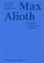 Max Alioth : architect, draughtsman, trailblazer