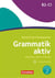 Grammatik aktiv +cd b2-c1