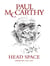 Paul mccarthy head space, drawings 1963-2019