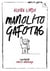 Manolito gafotas (+12 anos)