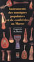Instruments de musiques populaires et des confréries au maroc - fragments de musée