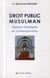 Droit public musulman - aspects classiques et contemporains