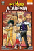 My hero Academia - les dossiers secrets de UA Tome 4 : à chacun son festival