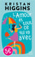 L'amour et tout ce qui va avec
