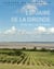 Estuaire de la Gironde : Deux rives, un territoire