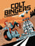 Colt Bingers : Intégrale