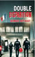 Double disparition