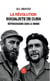 La révolution socialiste de Cuba