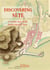 Discovering sete - a twelve step walk down history lane