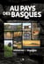 Au pays des basques : histoires & voyages