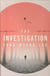 The investigation