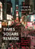 Times square remade