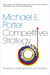 Competitive strategy - techniques for analyzing industries and competitors