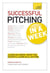 Successful pitching in a week