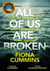 All of us are broken