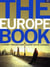 The Europe Book 1ed -anglais-