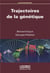 Trajectoires de la génétique