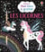 Les licornes - Mon livre à gratter - dès 6 ans